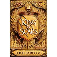 King Of Scars: return to the epic fantasy world of the Grishaverse- where magic and science collide